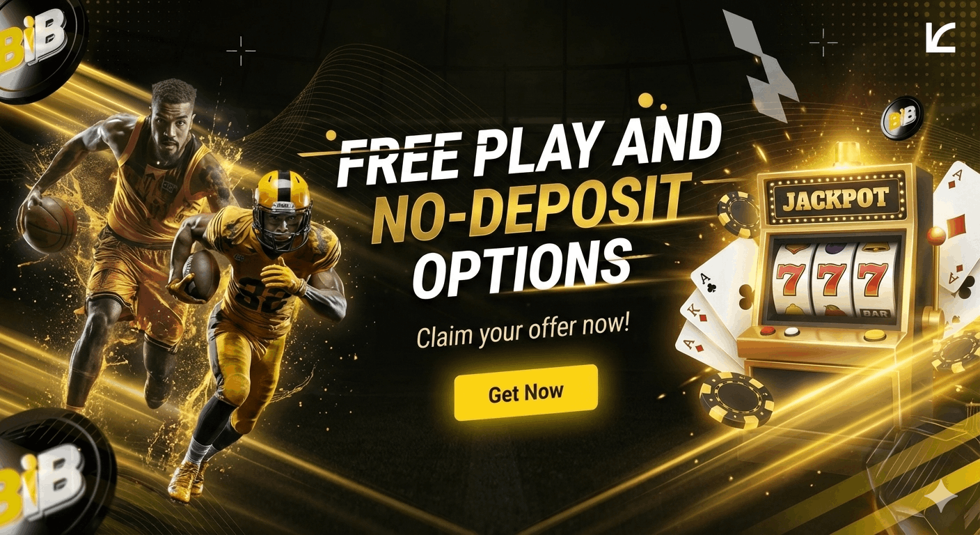 Free Play and No-Deposit Options